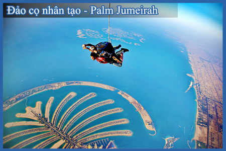 Du lịch Dubai dịp tết Ất Mùi 2015 khởi hành từ Tp. Hồ Chí Minh